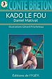 Télécharger le livre :  Kado le fou