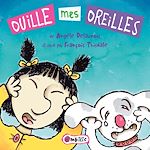 Télécharger le livre :  Ouille mes oreilles