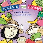 Télécharger le livre :  Manger bien c'est bien mieux
