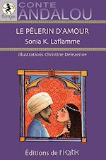 Télécharger le livre :  Le pèlerin d'amour