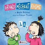 Télécharger le livre :  Grand méchant rhume