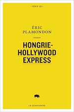 Télécharger le livre :  Hongrie-Hollywood Express