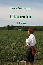 Télécharger le livre :  L'Irlandais - Elwin