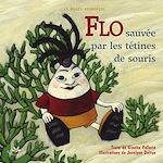 Download this eBook Flo sauvée par les tétines de souris