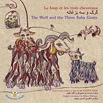 Download this eBook Le loup et les trois chevreaux   [ ... ] / The Wolf and the Three Baby Goats