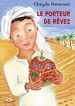 Télécharger le livre :  Le porteur de rêves