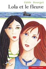 Download this eBook Lola et le fleuve