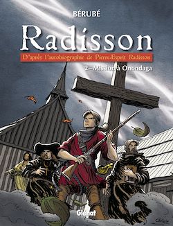 Télécharger le livre :  Radisson - Tome 02