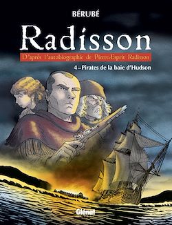 Télécharger le livre :  Radisson - Tome 04