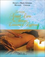 Télécharger le livre :  Le nouveau Grand Livre des Thérapies Esséniennes et Egyptiennes