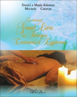 Télécharger le livre :  Le nouveau Grand Livre des Thérapies Esséniennes et Egyptiennes