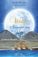 Télécharger le livre :  Wésak - L'Enseignement de Babaji - Le temps de la réconciliation
