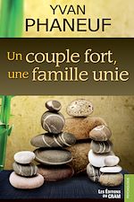 Télécharger le livre :  Un couple fort, une famille unie