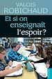 Télécharger le livre :  Et si on enseignait l'espoir ?