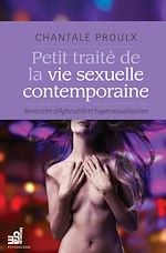 Télécharger le livre :  Petit traité de la vie sexuelle contemporaine