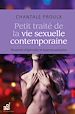 Télécharger le livre :  Petit traité de la vie sexuelle contemporaine