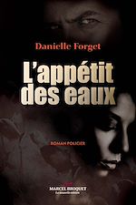 Télécharger le livre :  L'appétit des eaux