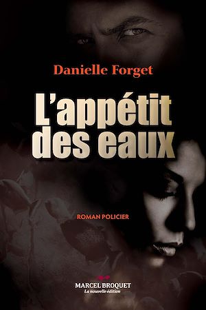 Téléchargez le livre :  L'appétit des eaux