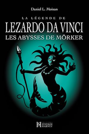 Téléchargez le livre :  La légende de LEZARDO DA VINCI, Tome 3