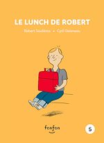 Télécharger le livre :  Le lunch de Robert
