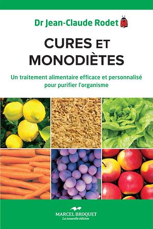 Téléchargez le livre :  Cures et monodiètes