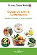 Télécharger le livre :  Guide de santé alimentaire