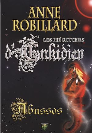 Téléchargez le livre :  Les Héritiers d'Enkidiev 05 : Abussos