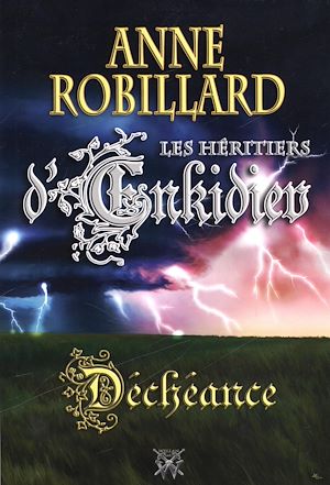 Téléchargez le livre :  Les Héritiers d'Enkidiev 10 : Déchéance