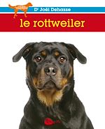 Télécharger le livre :  Le rottweiler