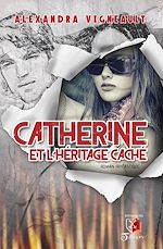 Download this eBook Catherine et l'héritage caché
