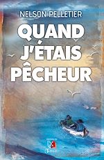 Download this eBook Quand j'étais pêcheur