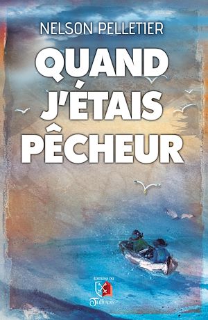 Download the eBook: Quand j'étais pêcheur