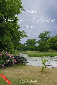 Téléchargez le livre :  L'étranger de l'île Dupas, Thomas