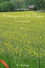 Télécharger le livre :  L'étranger de l'île Dupas, Alice et Laurence