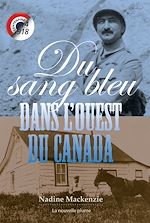 Télécharger le livre :  Du sang bleu dans l'Ouest du Canada
