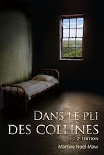 Télécharger le livre :  Dans le pli des collines