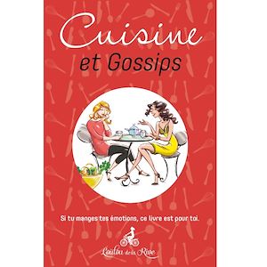 Téléchargez le livre :  Cuisine et gossips