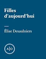 Télécharger le livre :  Filles d'aujourd'hui