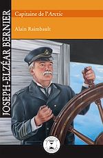 Télécharger le livre :  Joseph-Elzéar Bernier