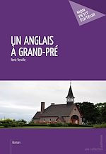 Télécharger le livre :  Un Anglais à Grand-Pré