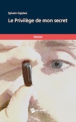 Télécharger le livre :  Le Privilège de mon secret