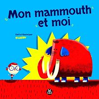 Téléchargez le livre :  Mon mammouth et moi