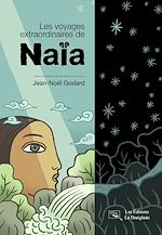 Télécharger le livre :  Les voyages extraordinaires de Naïa