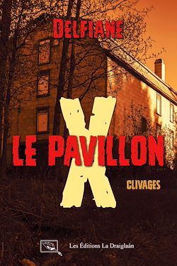 Télécharger le livre :  Le Pavillon X