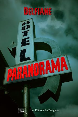 Téléchargez le livre :  Hôtel Paranorama