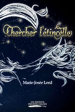 Télécharger le livre :  Chercher l'étincelle