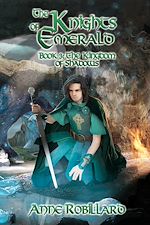 Télécharger le livre :  Knights of Emerald 03 : The Kingdom of Shadows