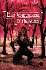 Télécharger le livre :  Les Chevaliers d'Antarès 03 : Manticores