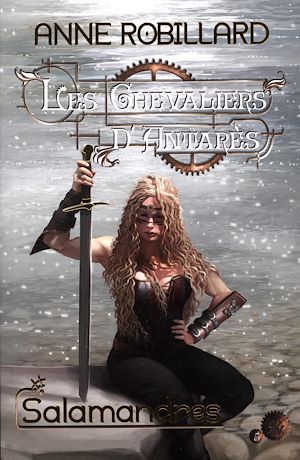 Téléchargez le livre :  Les Chevaliers d'Antarès 05 : Salamandres