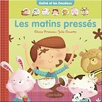 Télécharger le livre :  Les matins pressés